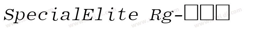 SpecialElite Rg字体转换